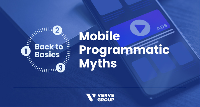 Debunking myths about mobile app ads and programmatic advertising