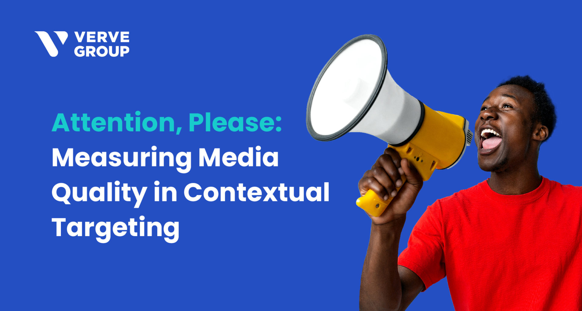 Attention, please: measuring media quality in contextual targeting