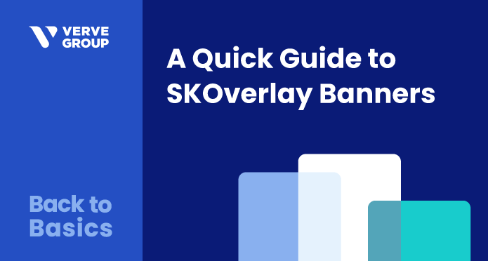 Back to Basics: A Quick Guide to SKOverlay Banners
