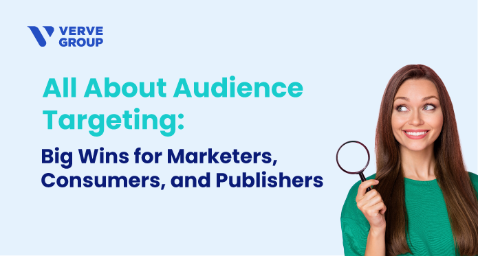 All About Audience Targeting - Info for Marketers, Advertisers, Publishers