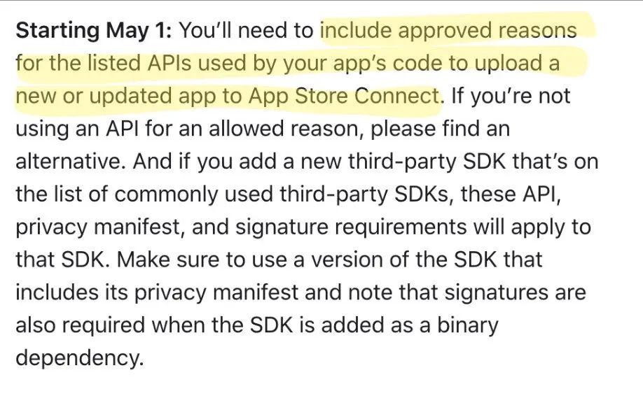 Apple will enforce privacy manifests beginning May 1. This also applies to the approved reasons API policy.