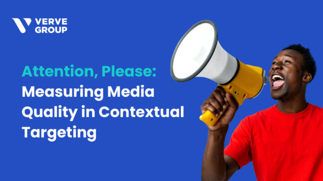 Attention, please: measuring media quality in contextual targeting